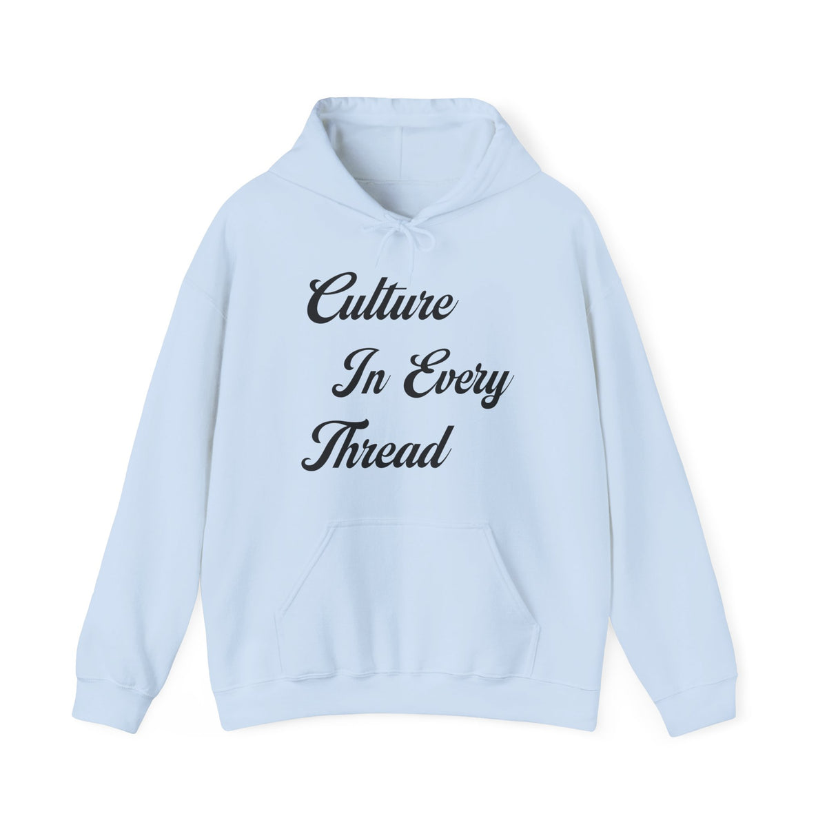 Culture In Every Thread Unisex Hooded Sweatshirt