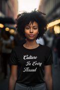 Culture In Every Thread Unisex Jersey Short Sleeve Tee